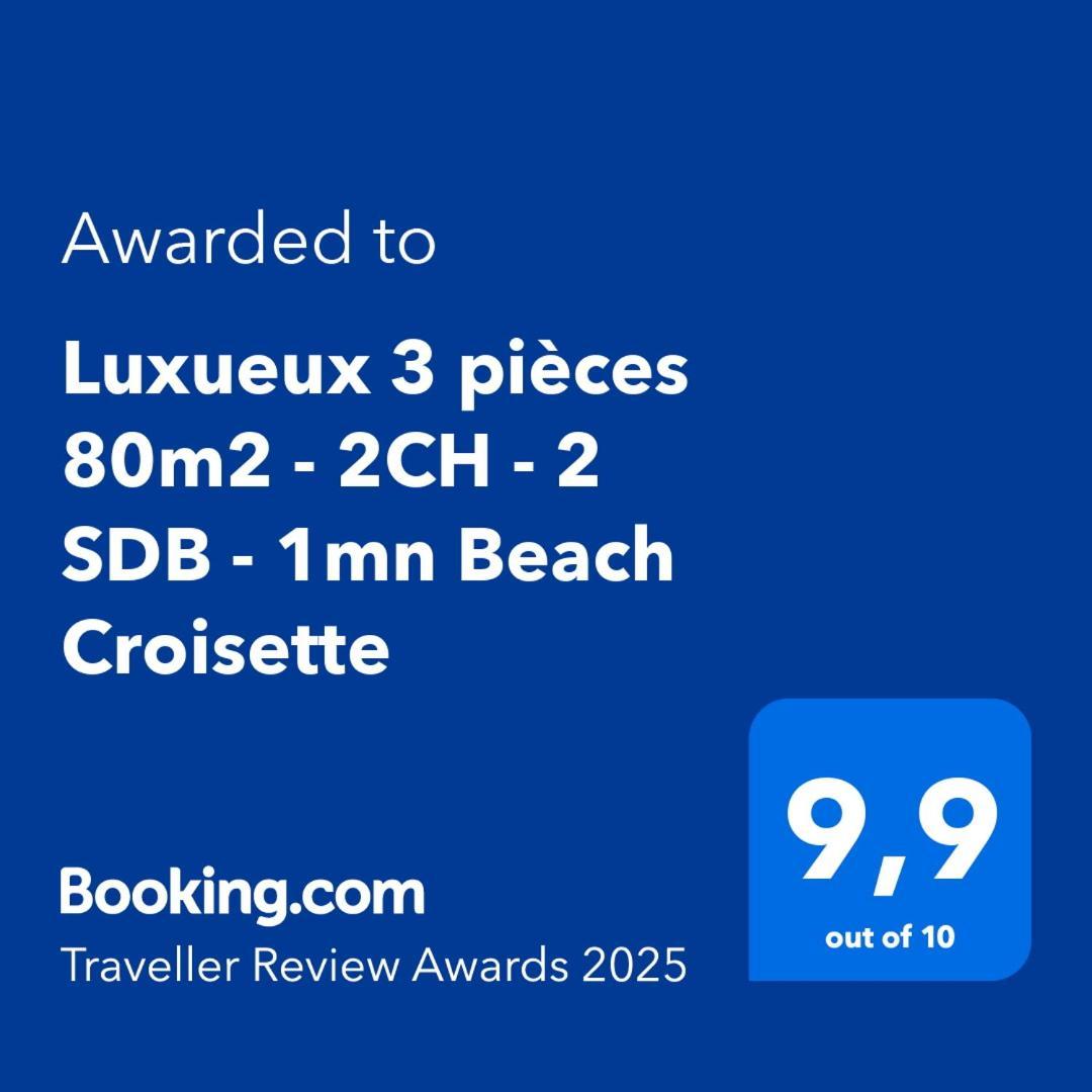 Luxueux 3 Pieces 80M2 - 2Ch - 2 Sdb - 1Mn Beach Croisette 칸느 외부 사진